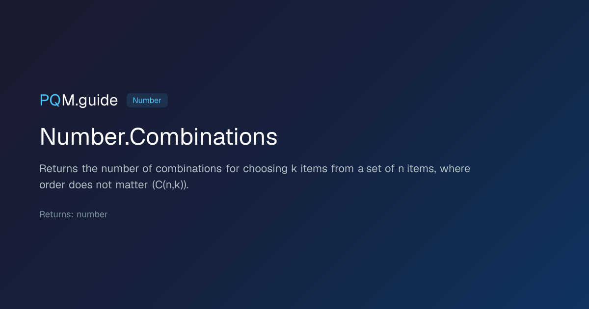 Number.Combinations | PQM.guide