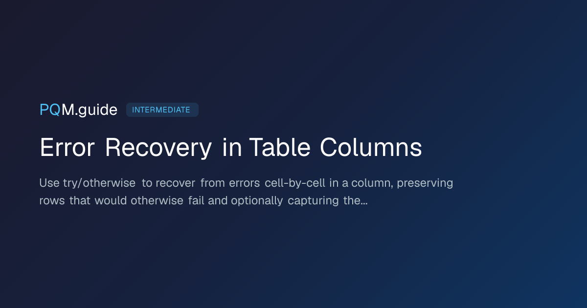 Error Recovery in Table Columns | PQM.guide